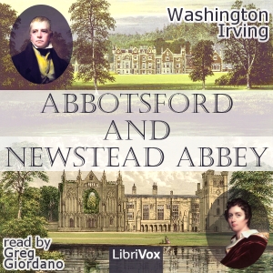 Abbotsford and Newstead Abbey - Washington Irving Audiobooks - Free Audio Books | Knigi-Audio.com/en/
