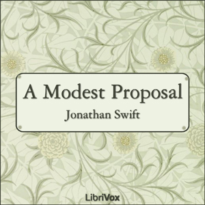 A Modest Proposal - Jonathan Swift Audiobooks - Free Audio Books | Knigi-Audio.com/en/