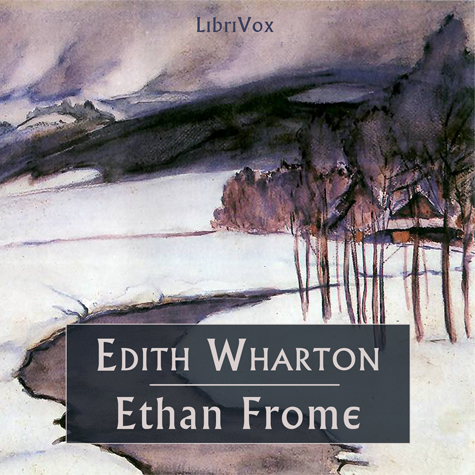 Ethan Frome (version 2) - Edith Wharton Audiobooks - Free Audio Books | Knigi-Audio.com/en/