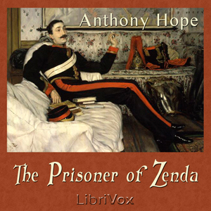 The Prisoner of Zenda - Anthony Hope Audiobooks - Free Audio Books | Knigi-Audio.com/en/