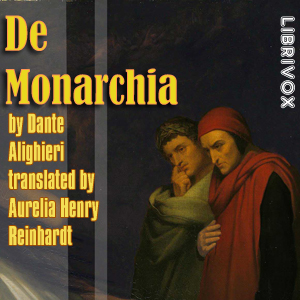 De Monarchia - Dante ALIGHIERI Audiobooks - Free Audio Books | Knigi-Audio.com/en/