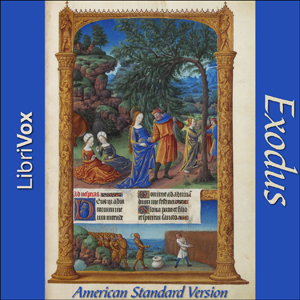Bible (ASV) 02: Exodus - American Standard Version Audiobooks - Free Audio Books | Knigi-Audio.com/en/