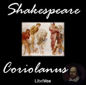 Coriolanus - William Shakespeare Audiobooks - Free Audio Books | Knigi-Audio.com/en/