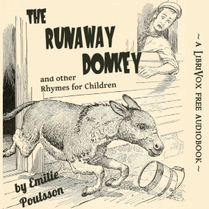 The Runaway Donkey and Other Rhymes for Children - Emilie Poulsson Audiobooks - Free Audio Books | Knigi-Audio.com/en/