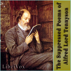 The Suppressed Poems of Alfred Lord Tennyson - Alfred, Lord Tennyson Audiobooks - Free Audio Books | Knigi-Audio.com/en/