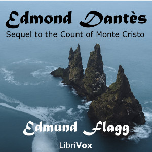 Edmond Dantès - Edmund Flagg Audiobooks - Free Audio Books | Knigi-Audio.com/en/