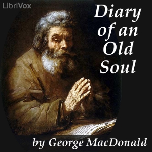 Diary of an Old Soul - George MacDonald Audiobooks - Free Audio Books | Knigi-Audio.com/en/