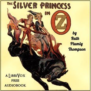 The Silver Princess in Oz - Ruth Plumly Thompson Audiobooks - Free Audio Books | Knigi-Audio.com/en/
