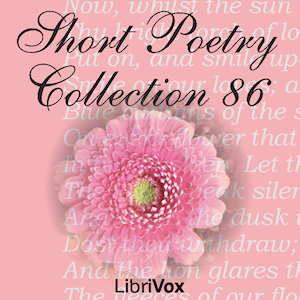 Short Poetry Collection 086 - Various Audiobooks - Free Audio Books | Knigi-Audio.com/en/