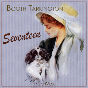 Seventeen - Booth Tarkington Audiobooks - Free Audio Books | Knigi-Audio.com/en/