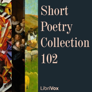 Short Poetry Collection 102 - Various Audiobooks - Free Audio Books | Knigi-Audio.com/en/