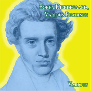 Soren Kierkegaard, Various Readings - Various Audiobooks - Free Audio Books | Knigi-Audio.com/en/