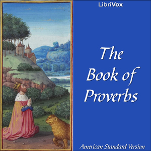 Bible (ASV) 20: Proverbs - American Standard Version Audiobooks - Free Audio Books | Knigi-Audio.com/en/