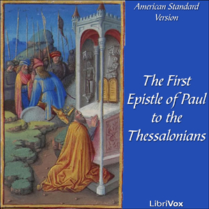 Bible (ASV) NT 13: 1 Thessalonians - American Standard Version Audiobooks - Free Audio Books | Knigi-Audio.com/en/