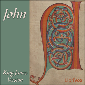 Bible (KJV) NT 04: John - King James Version Audiobooks - Free Audio Books | Knigi-Audio.com/en/