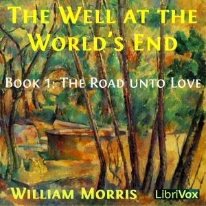 The Well at the World's End - William Morris Audiobooks - Free Audio Books | Knigi-Audio.com/en/