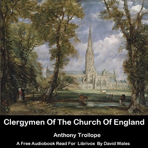 Clergymen Of The Church Of England - Anthony Trollope Audiobooks - Free Audio Books | Knigi-Audio.com/en/