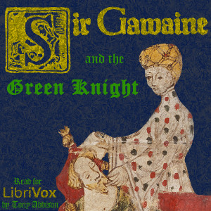 Sir Gawain and the Green Knight - The Gawain Poet Audiobooks - Free Audio Books | Knigi-Audio.com/en/
