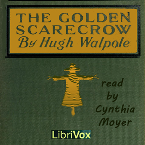 The Golden Scarecrow - Hugh Walpole Audiobooks - Free Audio Books | Knigi-Audio.com/en/