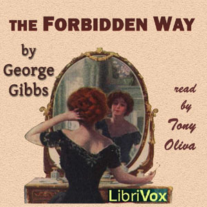 The Forbidden Way - George Gibbs Audiobooks - Free Audio Books | Knigi-Audio.com/en/