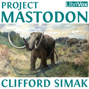 Project Mastodon - Clifford D. Simak Audiobooks - Free Audio Books | Knigi-Audio.com/en/