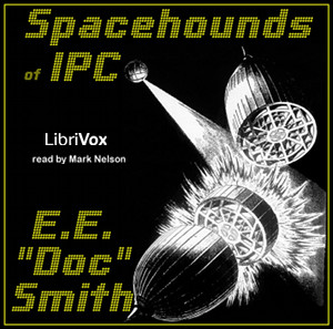 Spacehounds of IPC - E. E. Smith Audiobooks - Free Audio Books | Knigi-Audio.com/en/