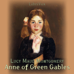 Anne of Green Gables (version 3) - Lucy Maud Montgomery Audiobooks - Free Audio Books | Knigi-Audio.com/en/