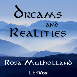 Dreams and Realities - Rosa Mulholland Audiobooks - Free Audio Books | Knigi-Audio.com/en/