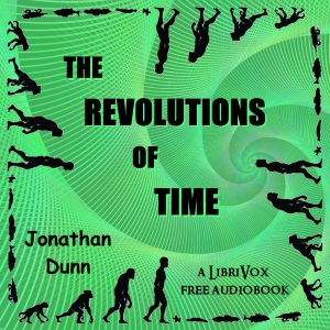 The Revolutions of Time - Jonathan Dunn Audiobooks - Free Audio Books | Knigi-Audio.com/en/
