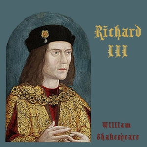 Richard III - William Shakespeare Audiobooks - Free Audio Books | Knigi-Audio.com/en/
