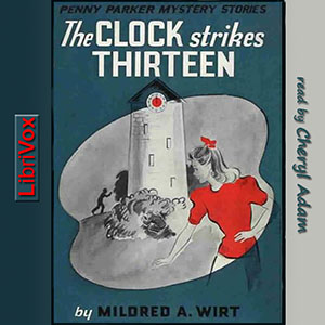 The Clock Strikes Thirteen - Mildred A. Wirt Benson Audiobooks - Free Audio Books | Knigi-Audio.com/en/