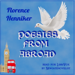 Poesies from Abroad - Florence Henniker Audiobooks - Free Audio Books | Knigi-Audio.com/en/