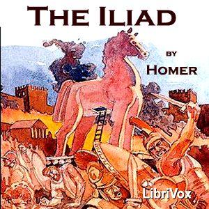 The Iliad (Pope Translation) - Homer Audiobooks - Free Audio Books | Knigi-Audio.com/en/