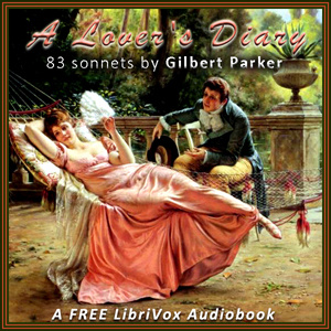 A Lover's Diary - Gilbert Parker Audiobooks - Free Audio Books | Knigi-Audio.com/en/