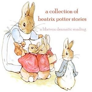A Collection of Beatrix Potter Stories (Version 2 Dramatic Reading) - Beatrix Potter Audiobooks - Free Audio Books | Knigi-Audio.com/en/