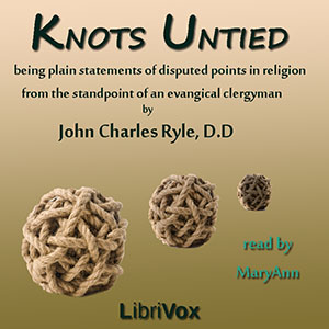 Knots Untied - J. C. Ryle Audiobooks - Free Audio Books | Knigi-Audio.com/en/