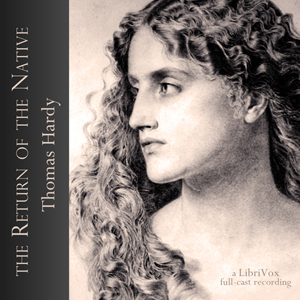 The Return of the Native (version 2 dramatic reading) - Thomas Hardy Audiobooks - Free Audio Books | Knigi-Audio.com/en/