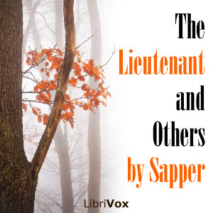 The Lieutenant and Others - Sapper Audiobooks - Free Audio Books | Knigi-Audio.com/en/