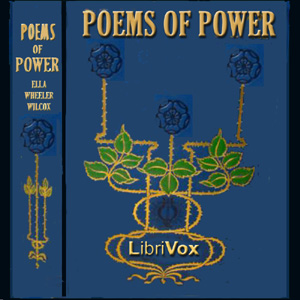 Poems of Power - Ella Wheeler Wilcox Audiobooks - Free Audio Books | Knigi-Audio.com/en/