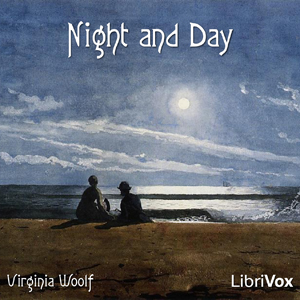 Night and Day - Virginia Woolf Audiobooks - Free Audio Books | Knigi-Audio.com/en/