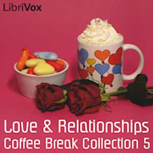 Coffee Break Collection 005 - Love and Relationships - Various Audiobooks - Free Audio Books | Knigi-Audio.com/en/