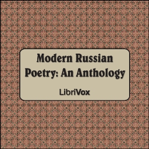 Modern Russian Poetry: An Anthology - Various Audiobooks - Free Audio Books | Knigi-Audio.com/en/
