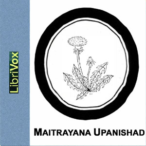 Maitrayana Upanishad - Unknown Audiobooks - Free Audio Books | Knigi-Audio.com/en/