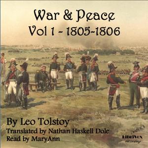 War and Peace Vol. 1 (Dole Translation) - Leo Tolstoy Audiobooks - Free Audio Books | Knigi-Audio.com/en/