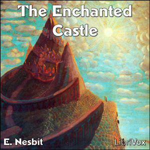 The Enchanted Castle - E. Nesbit Audiobooks - Free Audio Books | Knigi-Audio.com/en/
