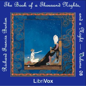 The Book of the Thousand Nights and a Night (Arabian Nights) Volume 08 - Anonymous Audiobooks - Free Audio Books | Knigi-Audio.com/en/