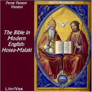 Bible (Fenton) 28-39: Holy Bible in Modern English: Hosea - Malaki - Ferrar Fenton Bible Audiobooks - Free Audio Books | Knigi-Audio.com/en/