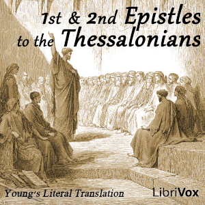 Bible (YLT) NT 13-14: 1 & 2 Epistles to the Thessalonians - Young's Literal Translation Audiobooks - Free Audio Books | Knigi-Audio.com/en/