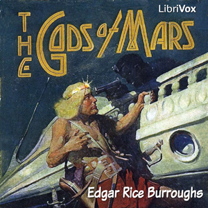 The Gods of Mars - Edgar Rice Burroughs Audiobooks - Free Audio Books | Knigi-Audio.com/en/