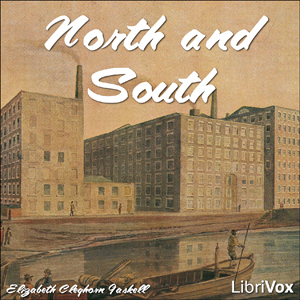 North and South (version 2) - Elizabeth Cleghorn Gaskell Audiobooks - Free Audio Books | Knigi-Audio.com/en/